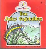 Ten Juicy Vegetables : Cocky's Circle Little Book : Early Reader